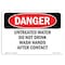 Signmission OSHA Danger, Untreated Water Do Not Drink Wash Hands, 24in X 18in Aluminum, 18" W, 24" L, Landscape OS-DS-A-1824-L-1859 - alternate 1